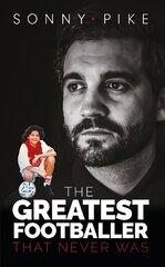 My Story: The Greatest Footballer That Never Was цена и информация | Книги о питании и здоровом образе жизни | 220.lv