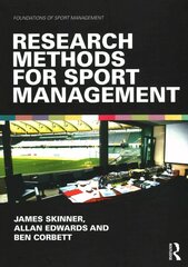 Research Methods for Sport Management цена и информация | Книги о питании и здоровом образе жизни | 220.lv