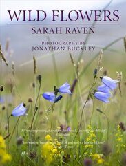 Sarah Raven's Wild Flowers cena un informācija | Grāmatas par veselīgu dzīvesveidu un uzturu | 220.lv