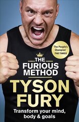 Furious Method: The Sunday Times bestselling guide to a healthier body & mind цена и информация | Книги о питании и здоровом образе жизни | 220.lv