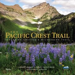 Pacific Crest Trail, The : Hiking America's Wilderness Trail цена и информация | Книги о питании и здоровом образе жизни | 220.lv