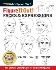 Faces & Expressions: The Complete Guide for the Beginning Artist цена и информация | Книги о питании и здоровом образе жизни | 220.lv