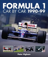 Formula 1: Car by Car 1990-99 цена и информация | Книги о питании и здоровом образе жизни | 220.lv