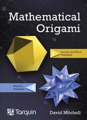 Mathematical Origami: Geometrical Shapes by Paper Folding 2nd edition цена и информация | Энциклопедии, справочники | 220.lv