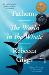 Fathoms: the world in the whale цена и информация | Книги о питании и здоровом образе жизни | 220.lv