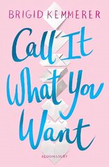 Call It What You Want cena un informācija | Grāmatas pusaudžiem un jauniešiem | 220.lv