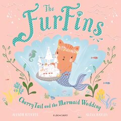 FurFins: CherryTail and the Mermaid Wedding cena un informācija | Grāmatas mazuļiem | 220.lv