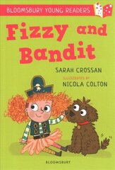 Fizzy and Bandit: A Bloomsbury Young Reader: White Book Band цена и информация | Книги для малышей | 220.lv