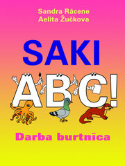 Saki ABC Darba burtnīca ar pielikumu цена и информация | Энциклопедии, справочники | 220.lv