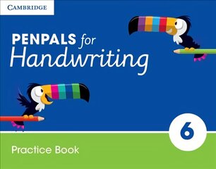 Penpals for Handwriting Year 6 Practice Book 2nd Revised edition cena un informācija | Grāmatas pusaudžiem un jauniešiem | 220.lv