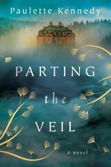 Parting the Veil: A Novel cena un informācija | Fantāzija, fantastikas grāmatas | 220.lv