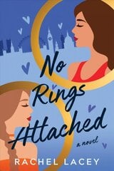 No Rings Attached: A Novel cena un informācija | Fantāzija, fantastikas grāmatas | 220.lv