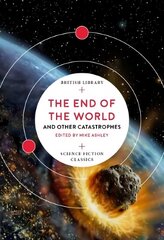 End of the World: and Other Catastrophes cena un informācija | Fantāzija, fantastikas grāmatas | 220.lv