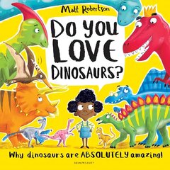 Do You Love Dinosaurs? цена и информация | Книги для малышей | 220.lv