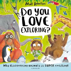 Do You Love Exploring? цена и информация | Книги для малышей | 220.lv