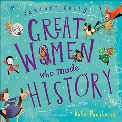 Fantastically Great Women Who Made History: Gift Edition цена и информация | Книги для малышей | 220.lv