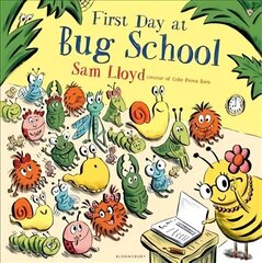 First Day at Bug School cena un informācija | Grāmatas mazuļiem | 220.lv