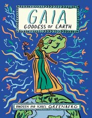 Gaia: Goddess of Earth цена и информация | Книги для подростков и молодежи | 220.lv