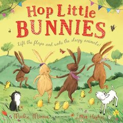 Hop Little Bunnies: A Lift-the-Flap Adventure цена и информация | Книги для самых маленьких | 220.lv