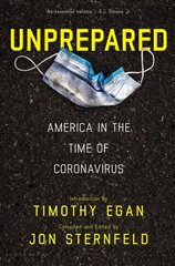 Unprepared: America in the Time of Coronavirus cena un informācija | Vēstures grāmatas | 220.lv