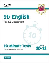 11plus GL 10-Minute Tests: English - Ages 10-11 Book 1 (with Online Edition) цена и информация | Книги для подростков и молодежи | 220.lv