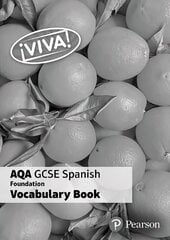 !Viva! AQA GCSE Spanish Foundation Vocabulary Book (pack of 8) цена и информация | Учебный материал по иностранным языкам | 220.lv