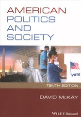 American Politics and Society 10th Edition цена и информация | Книги по социальным наукам | 220.lv