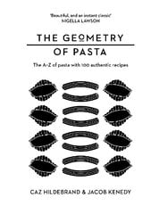 Geometry of Pasta цена и информация | Книги рецептов | 220.lv