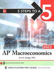 5 Steps to a 5: AP Macroeconomics 2023 цена и информация | Книги по экономике | 220.lv