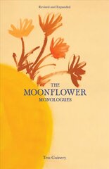 Moonflower Monologues cena un informācija | Dzeja | 220.lv