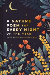 Nature Poem for Every Night of the Year цена и информация | Поэзия | 220.lv