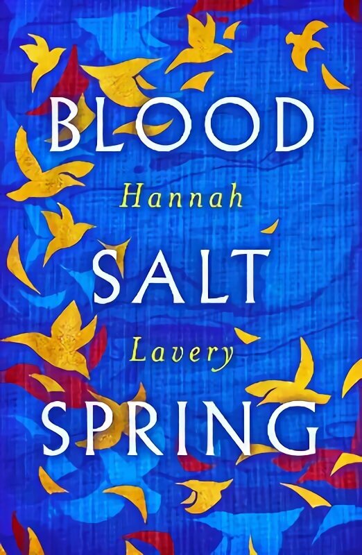 Blood Salt Spring: The Debut Collection from Edinburgh's Makar цена и информация | Dzeja | 220.lv