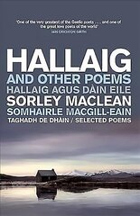 Hallaig and Other Poems: Selected Poems of Sorley MacLean цена и информация | Поэзия | 220.lv