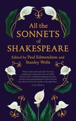 All the Sonnets of Shakespeare цена и информация | Поэзия | 220.lv