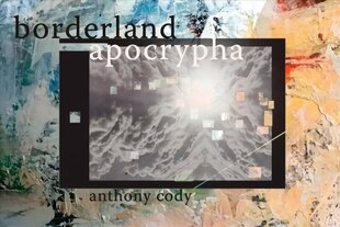 Borderland Apocrypha цена и информация | Поэзия | 220.lv