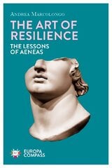 Art of Resilience: The Lessons of Aeneas cena un informācija | Dzeja | 220.lv