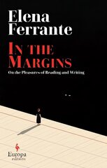 In the Margins. On the Pleasures of Reading and Writing цена и информация | Поэзия | 220.lv