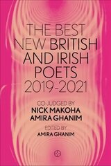 Best New British and Irish Poets 2019-2021 cena un informācija | Dzeja | 220.lv