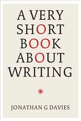 Very Short Book About Writing cena un informācija | Dzeja | 220.lv