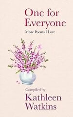 One for Everyone: More Poems I Love цена и информация | Поэзия | 220.lv