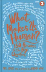 What Makes Us Human?: 130 answers to the big question цена и информация | Поэзия | 220.lv