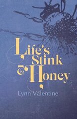 Life's Stink and Honey цена и информация | Поэзия | 220.lv