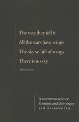 Sonnet to Science: Scientists and Their Poetry cena un informācija | Dzeja | 220.lv