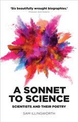 Sonnet to Science: Scientists and Their Poetry cena un informācija | Dzeja | 220.lv