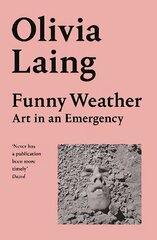 Funny Weather: Art in an Emergency cena un informācija | Dzeja | 220.lv