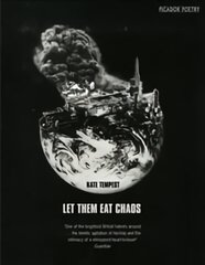 Let Them Eat Chaos: Mercury Prize Shortlisted Main Market Ed. цена и информация | Поэзия | 220.lv