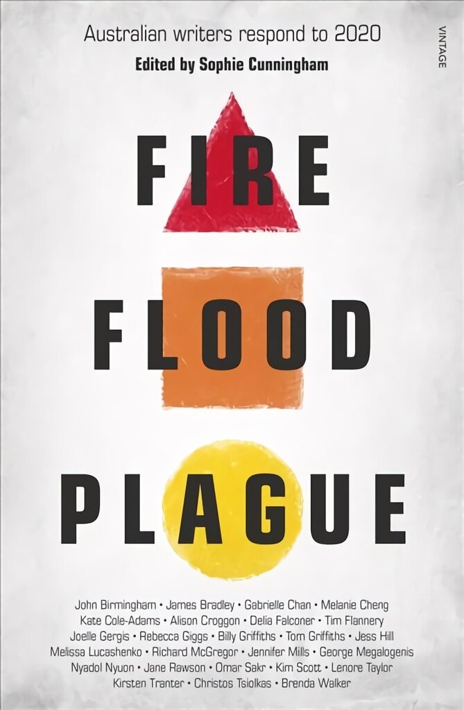 Fire Flood and Plague: Australian writers respond to 2020 цена и информация | Dzeja | 220.lv