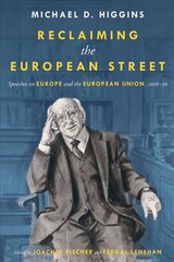 Reclaiming The European Street: Speeches on Europe and the European Union, 2016-20 цена и информация | Поэзия | 220.lv