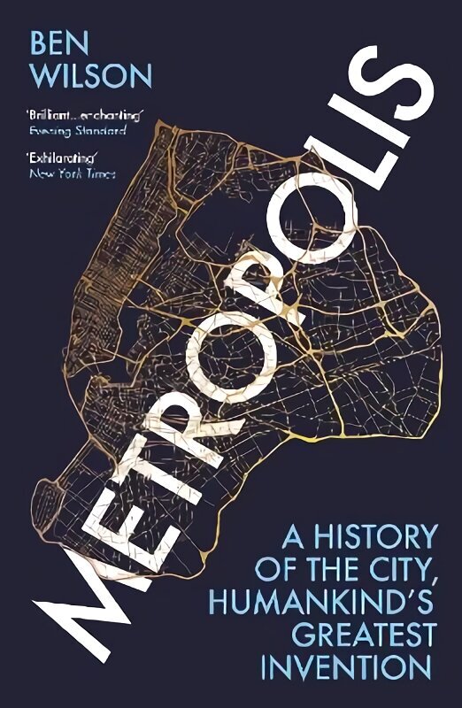 Metropolis: A History of the City, Humankind's Greatest Invention cena un informācija | Dzeja | 220.lv