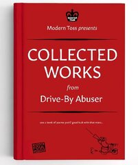 Drive-By Abuser Collected Works cena un informācija | Dzeja | 220.lv